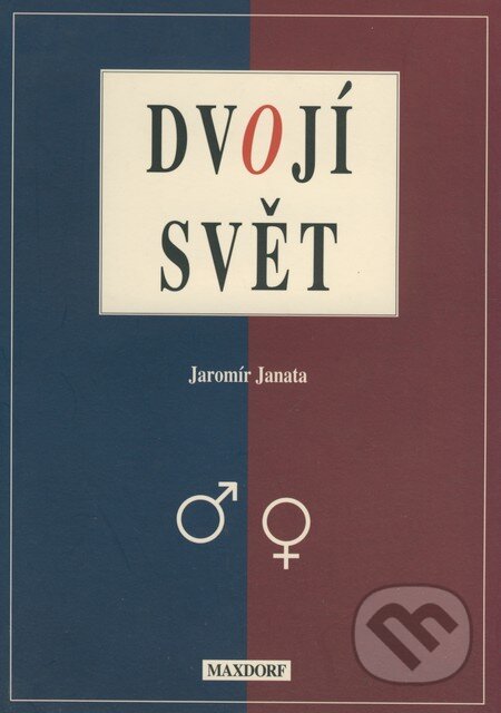 Dvojí svět - Jaromír Janata, Maxdorf, 1997