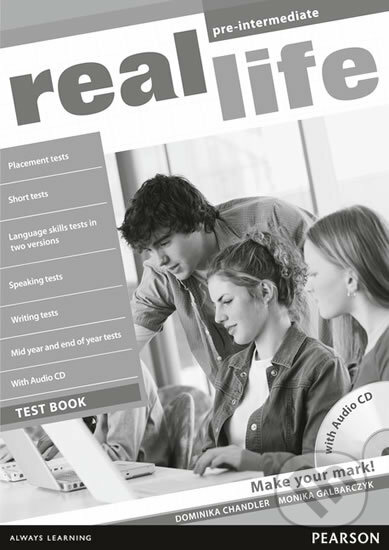 Real Life - Pre-Intermediate - Test Book/Test Audio CD Pack - Dominika Chandler, Pearson, 2010