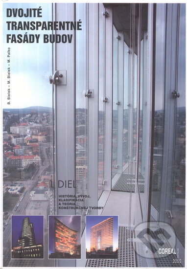 Dvojité transparentné fasády budov 1.diel - neuvedený autor, , 2003