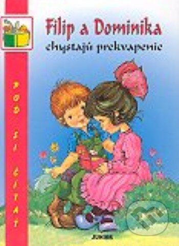 Kniha: Filip a Dominika chystajú prekvapenie (Junior). Junior