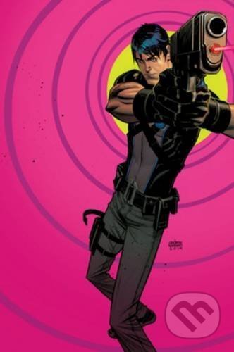 Grayson Vol. 1 Agents Of Spyral - Tom King, Tim Seeley (ilustrácie), Mikel Janin (ilustrácie), DC Comics, 2016