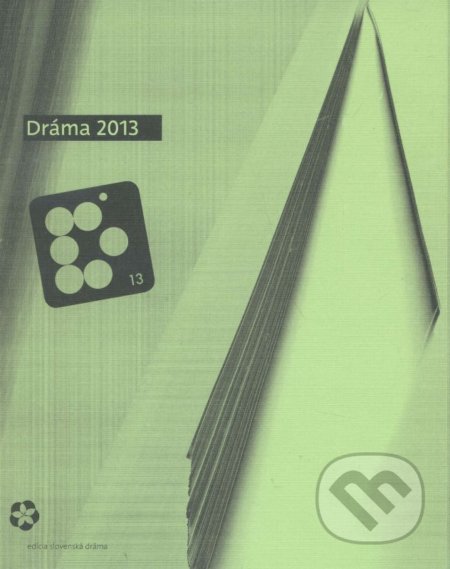 Dráma 2013 - kolektív, Divadelný ústav, 2014