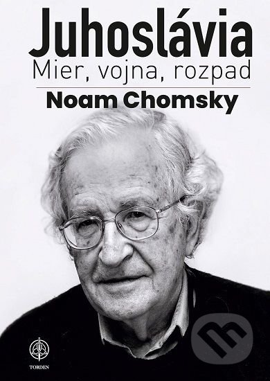 Juhoslávia - Noam Chomsky, 2019