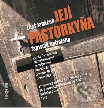 Leoš Janáček: Její pastorkyňa / Zápisník z mrtvého domu - Leoš Janáček, Hudobné albumy, 2019