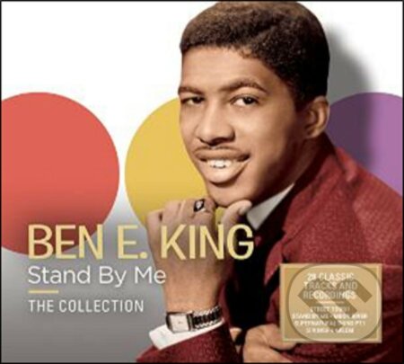 Ben E. King: Stand by me - Ben E. King, Hudobné albumy, 2019