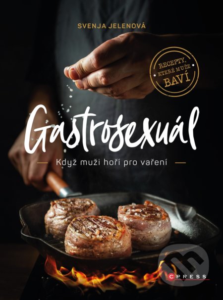 Gastrosexuál - Svenja Jelen, Simon Knittel, Emil Levy Z. Schramm, CPRESS, 2020