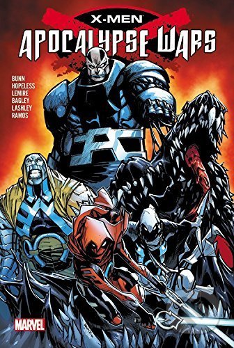 X-men: Apocalpyse Wars - Cullen Bunn, Dennis Hopeless, Jeff Lemire, Marvel, 2016