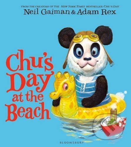 Chu&#039;s Day at the Beach - Neil Gaiman, Adam Rex (ilustrácie), Bloomsbury, 2016