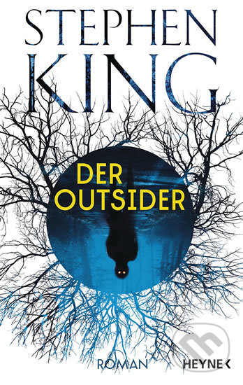 Der Outsider - Stephen King, Heyne, 2019