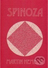 Spinoza - Martin Hemelík, Filosofia, 2008