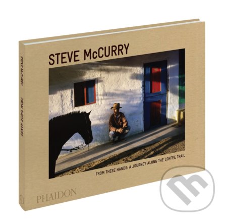 Source: A Portrait of Coffee Growers - Steve McCurry - kniha z kategorie Fotografie