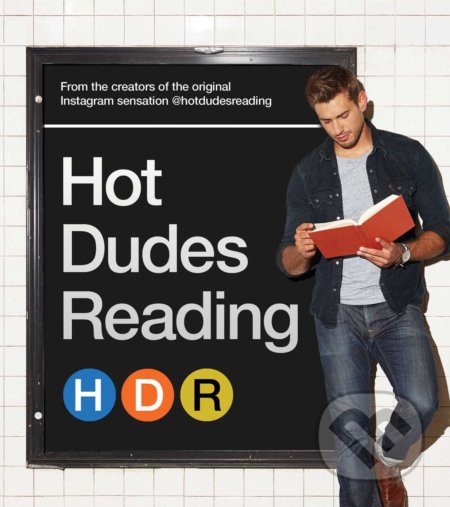 Hot Dudes Reading, Atria Books, 2016
