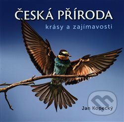 Česká příroda - Jan Kopecký, VIDEO-FOTO-KUNC, 2019