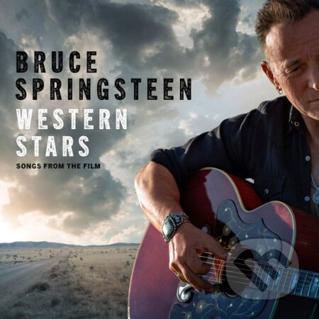Bruce Springsteen: Western Stars - Songs From The Film LP - Bruce Springsteen, Hudobné albumy, 2019