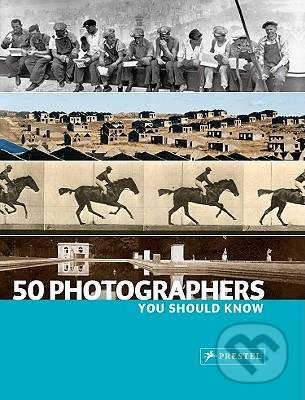 50 Photographers You Should Know - Peter Stepan - kniha z kategorie Fotografie