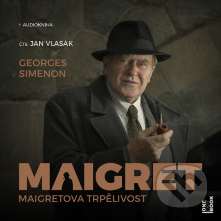 Maigretova trpělivost - Georges Simenon, OneHotBook, 2019