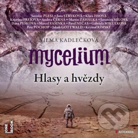 Mycelium 5 - Hlasy a hvězdy - Vilma Kadlečková, OneHotBook, 2019