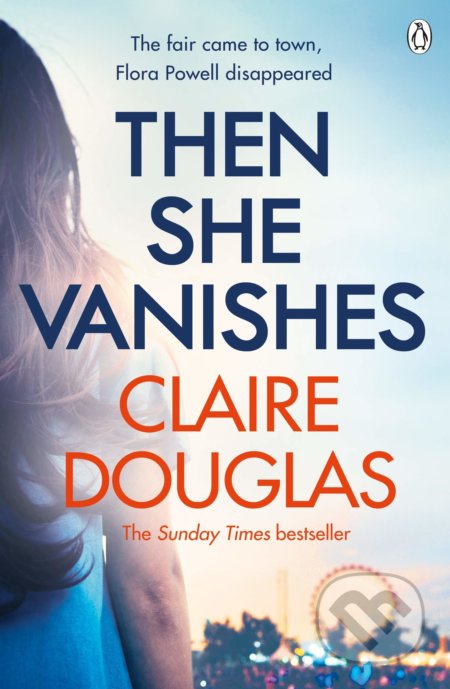 Then She Vanishes - Claire Douglas - kniha z kategorie Thrillery