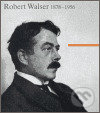 Robert Walser 1878 - 1956 - Bernhard Echte - kniha z kategorie Životopisy