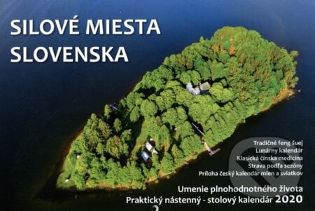 Nástenný / stolový kalendár Silové miesta Slovenska 2020 - Marta Látalová, Feng šuej inštitút, 2019