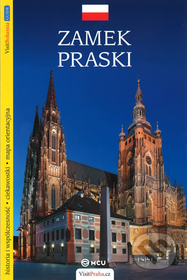 Pražský hrad - průvodce/polsky - Viktor Kubík, MCU, 2015