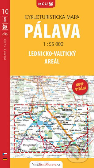 Pálava - Lednicko-valtický areál - cykloturistická mapa č. 10 /1:55 000, MCU, 2016