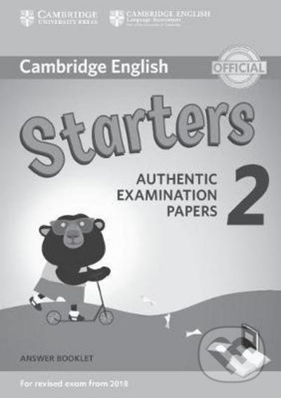 Cambridge English Young Learners 2 for Revised Exam from 2018 - Starters Answer Booklet, Cambridge University Press, 2018