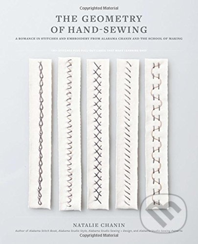 The Geometry of Hand Sewing - Natalie Chanin, Sun Young Park (ilustrácie), Harry Abrams, 2017