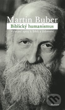 Biblický humanismus - Martin Buber, Malvern, 2020
