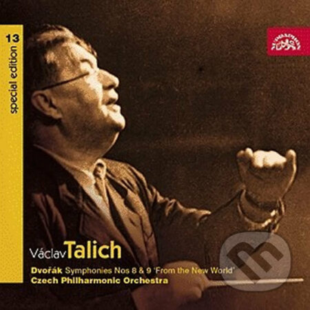 Talich Special Edition 13: Dvořák - Symfonie č. 8 a 9 - Antonín Dvořák, Supraphon, 2007