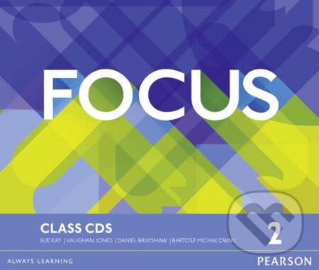 Focus BrE 2 - Class CDs - Vaughan Jones, Pearson, 2016