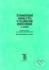 Stanovení analytů v klinické biochemii 2 - Petr Schneiderka, Karolinum, 2006