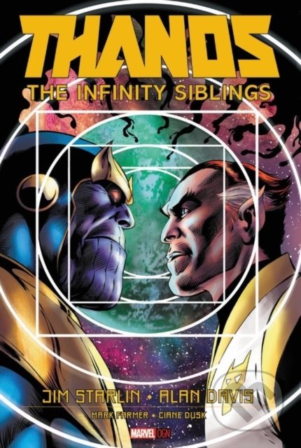 Thanos: The Infinity Siblings - Jim Starlin, Marvel, 2018