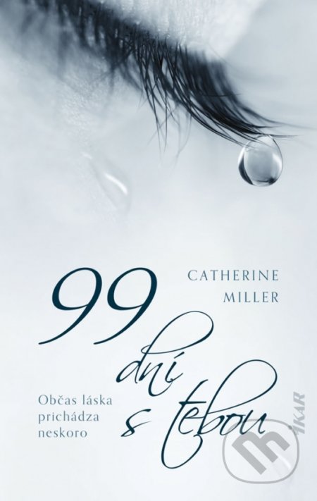 99 dní s tebou - Catherine Miller, 2020