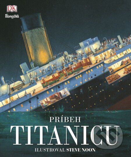 Príbeh Titanicu - Steve Noon (ilustrátor), Stonožka, 2020