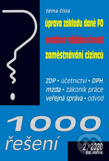 1000 řešení 2/2020 - Martin Děrgel, Poradce s.r.o., 2019