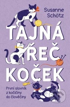 Tajná řeč koček - Susanne Schötz, Pangea, 2020
