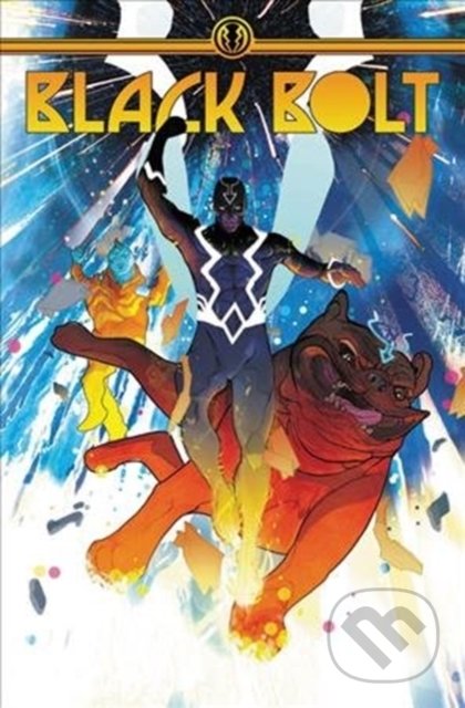 Black Bolt 2 Home Free - Saladin Ahmed, Frazer Irving (ilustrácie), Christian Ward (ilustrácie) - kniha z kategorie Komiksy