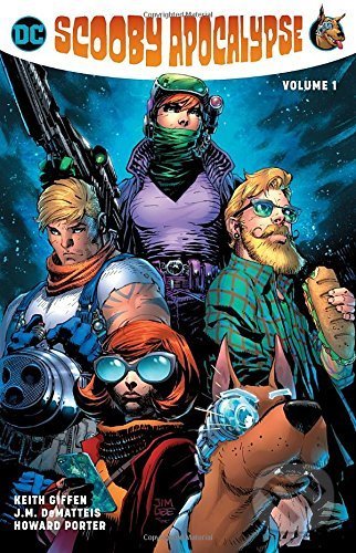 Scooby Apocalypse 1 - Keith Giffen, Howard Porter (ilustrácie), DC Comics, 2017