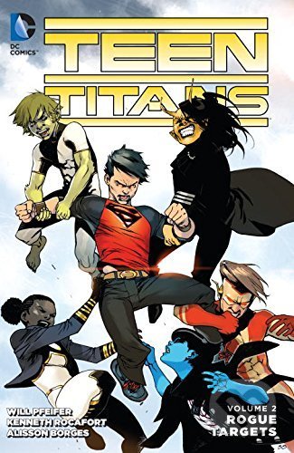 Teen Titans 2: Rogue Targets - Will Pfeifer, DC Comics, 2016