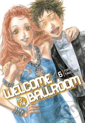 Welcome to the Ballroom 6 - Tomo Takeuchi, Kodansha International, 2017