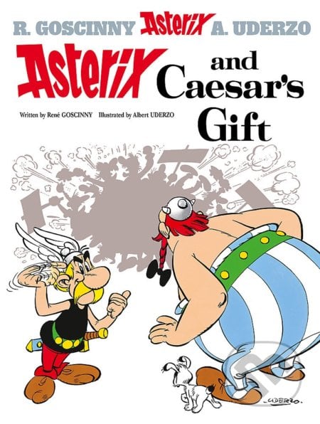 Asterix and Caesar&#039;s Gift - René Goscinny, Albert Uderzo (ilustrácie), Orion, 2005