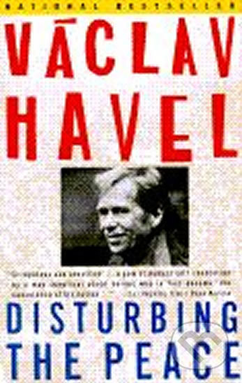 Disturbing the Peace - Václav Havel, Vintage, 1991