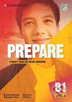Prepare Second edition Level 4 - Student´s Book and Online Workbook, Cambridge University Press, 2019