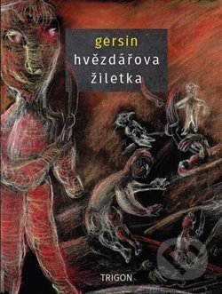 Hvězdářova žiletka - Gersin - kniha z kategorie Poezie