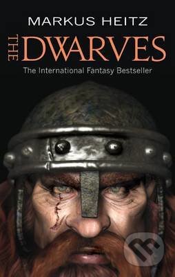 The Dwarves - Markus Heitz, Orbit, 2009
