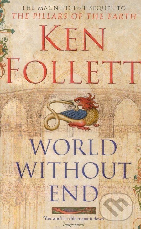 World without end - Ken Follett, Pan Books, 2008