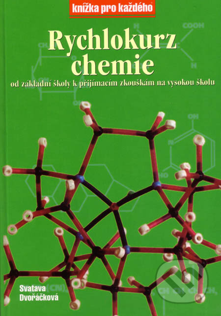 Rychlokurz chemie - Svatava Dvořáčková, Rubico, 2003