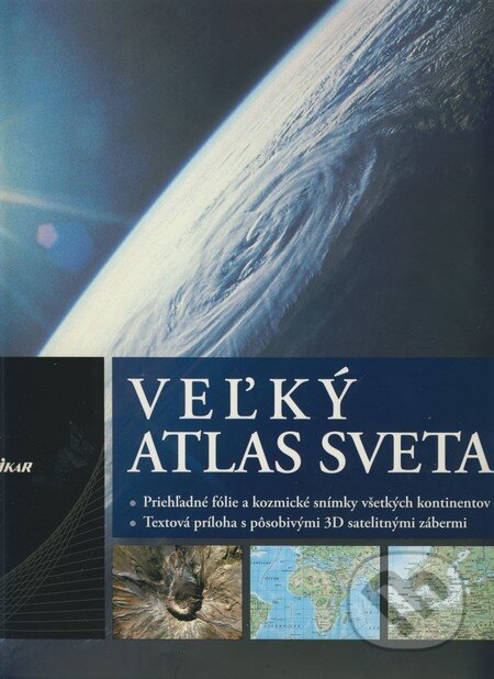 Veľký atlas sveta, Ikar, 2009