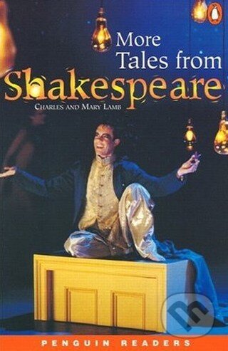 More Tales From Shakespeare - Charles Lamb, Mary Lamb, Penguin Books, 2000